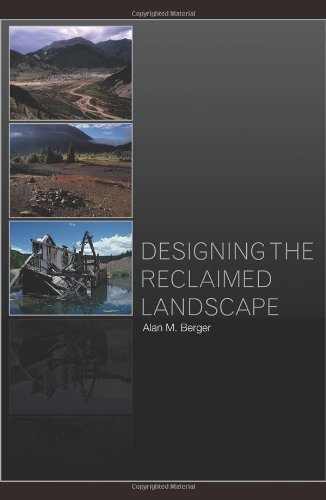 Designing The Reclaimed Landscape Alan Berger
