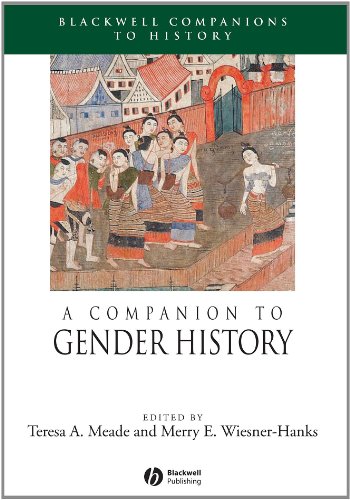 A Companion To Gender History Blackwell Companions To History Teresa A Meade