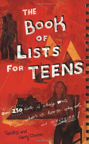 The Book Of Lists For Teens None Sandra Choron Harry Choron
