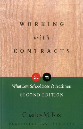 Working With Contracts What Law School Doesnt Teach You Plis Corporate And Securities Law Library 2nd Edition Charles M Fox