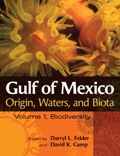 Gulf Of Mexico Origin Waters And Biota Volume I Biodiversity Edited By Darryl L Felder And David K Camp
