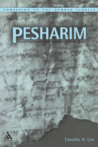 Pesharim Companion To The Qumran Scrolls Annotated Edition Timothy H Lim