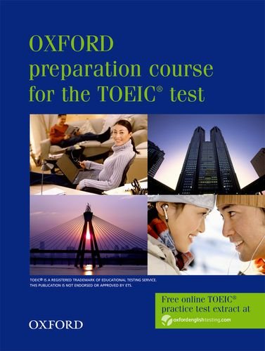 Oxford Preparation Course For The Toeic Test N A