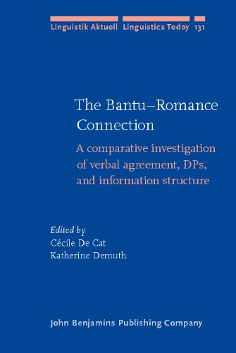 The Banturomance Connection A Comparative Investigation Of Verbal Agreement Dps And Information Structure Ccile De Cat