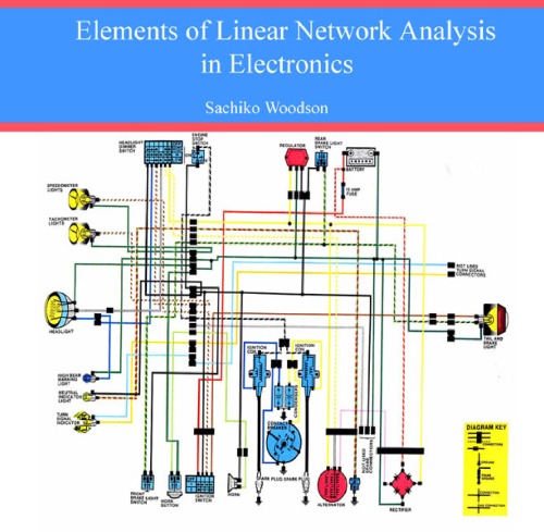 Elements Of Linear Network Analysis In Electronics Sachiko Woodson