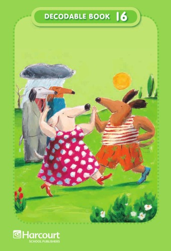 Decodable Book 16 Grade 2 Hsp