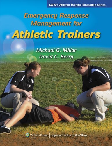Emergency Response Management For Athletic Trainers Athletic Training Education 1 Pappsc Michael Miller