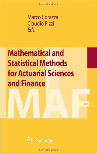 Mathematical And Statistical Methods For Actuarial Sciences And Finance 1st Edition Laura Ballester