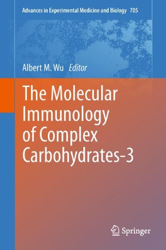 The Molecular Immunology Of Complex Carbohydrates3 1st Edition Yuanchuan Lee Auth