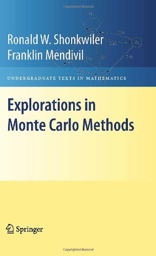Explorations In Monte Carlo Methods 1st Edition Ronald W Shonkwiler