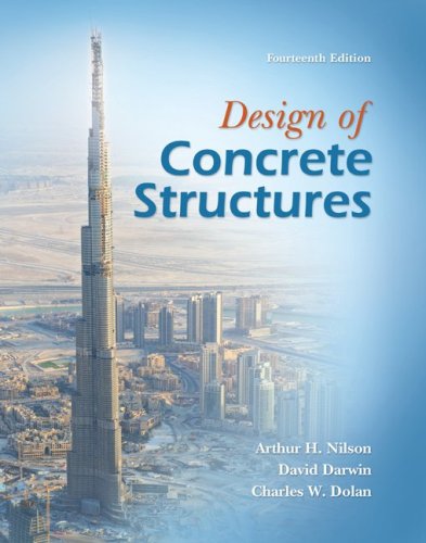 Design Of Concrete Structures 14th Edition Arthur Nilson David Darwin