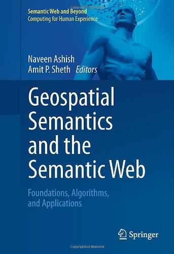 Geospatial Semantics And The Semantic Web Foundations Algorithms And Applications 1st Edition Eero Hyvnen