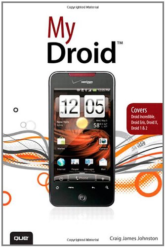 My Droid 1st Edition Craig James Johnston