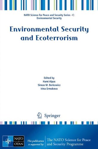 Environmental Security And Ecoterrorism 1st Edition Allan W Shearer