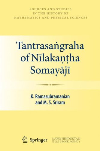 Tantrasaṅgraha Of Nīlakaṇṭha Somayājī 1st K Ramasubramanian