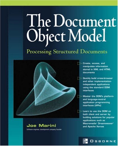 Document Object Model Processing Structured Documents 1st Joe Marini