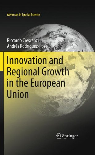 Innovation And Regional Growth In The European Union 1st Edition Riccardo Crescenzi