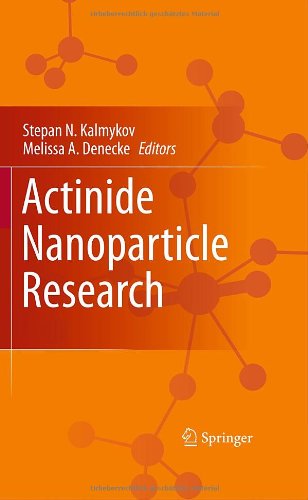 Actinide Nanoparticle Research 1st Edition Horst Geckeis Thomas Rabung