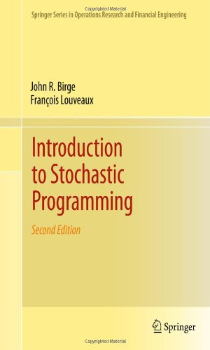 Introduction To Stochastic Programming 2nd John R Birge Franois Louveaux