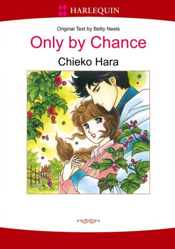 Harlequin Comic Only By Chance Chieko Hara Betty Neels
