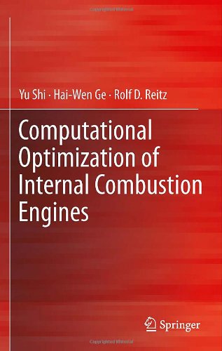 Computational Optimization Of Internal Combustion Engines 1st Edition Yu Shi