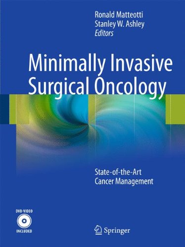 Minimally Invasive Surgical Oncology Stateof Theart Cancer Management 1st Edition George Berci