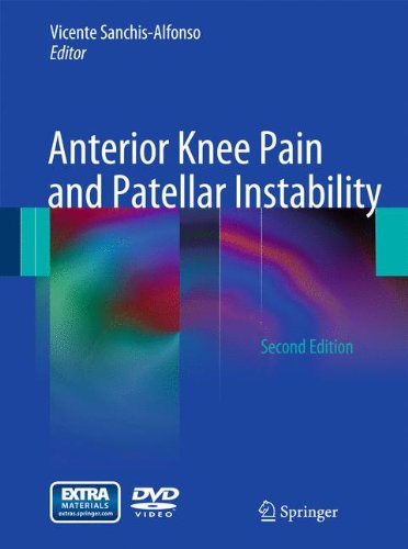 Anterior Knee Pain And Patellar Instability 2nd Edition Vicente Sanchisalfonso Auth
