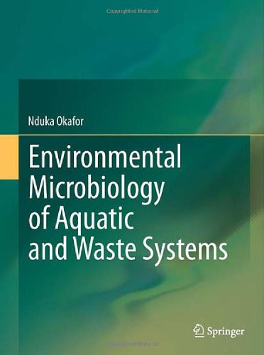 Environmental Microbiology Of Aquatic And Waste Systems 1st Edition Nduka Okafor Auth