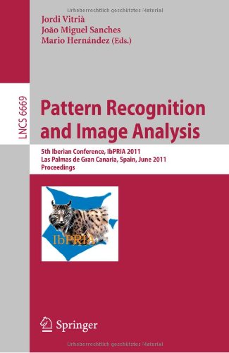 Pattern Recognition And Image Analysis 5th Iberian Conference Ibpria 2011 Las Palmas De Gran Canaria Spain June 810 2011 Proceedings 1st Edition Jon Almazn