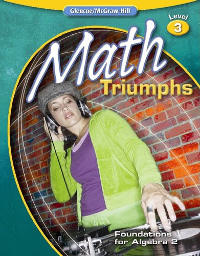 Math Triumphsfoundations For Algebra 2 1st Edition Mcgrawhill