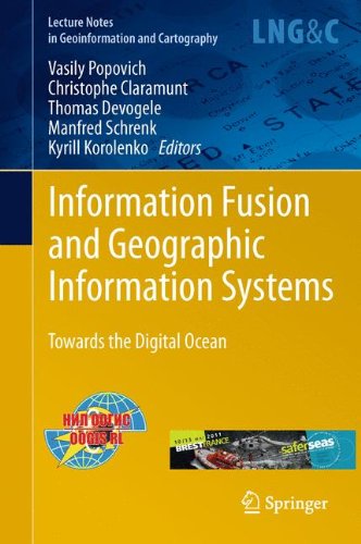 Information Fusion And Geographic Information Systems Towards The Digital Ocean 1st Edition Jeanclaude Thill Auth