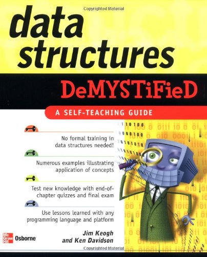 Data Structures Demystified 1st Edition James Edward Keogh Ken Davidson