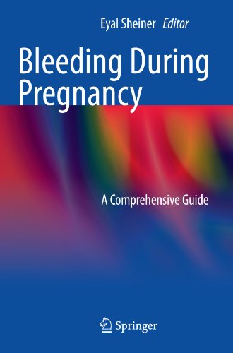 Bleeding During Pregnancy A Comprehensive Guide 1st Edition Nardin Aslih