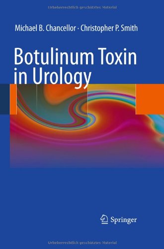 Botulinum Toxin In Urology 1st Edition Michael B Chancellor