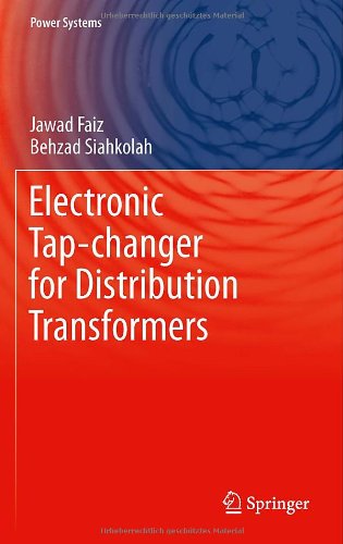 Electronic Tapchanger For Distribution Transformers 1st Edition Jawad Faiz
