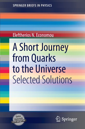A Short Journey From Quarks To The Universe 1st Edition Eleftherios N Economou Auth