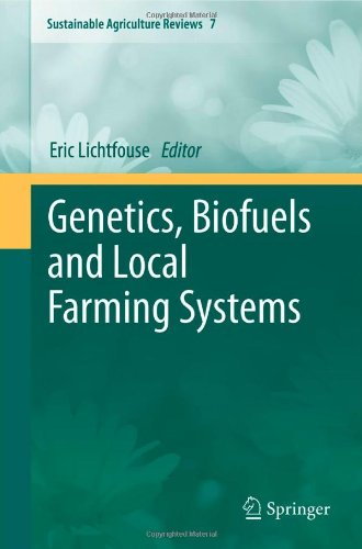 Genetics Biofuels And Local Farming Systems 1st Edition Rudy M Baum Auth