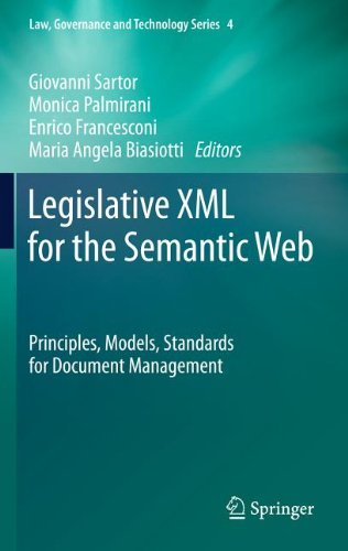 Legislative Xml For The Semantic Web Principles Models Standards For Document Management 1st Edition Giovanni Sartor Auth