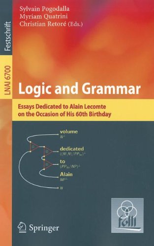 Logic And Grammar Essays Dedicated To Alain Lecomte On The Occasion Of His 60th Birthday 1st Edition Claire Beyssade Auth