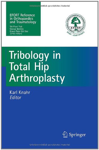 Tribology In Total Hip Arthroplasty 1st Edition John Fisher Auth