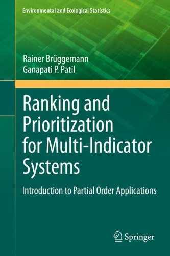 Ranking And Prioritization For Multiindicator Systems Introduction To Partial Order Applications 1st Edition Rainer Brggemann