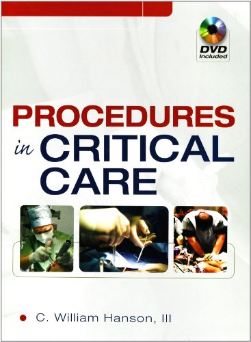 Procedures In Critical Care 1st Edition C William Iii Hanson