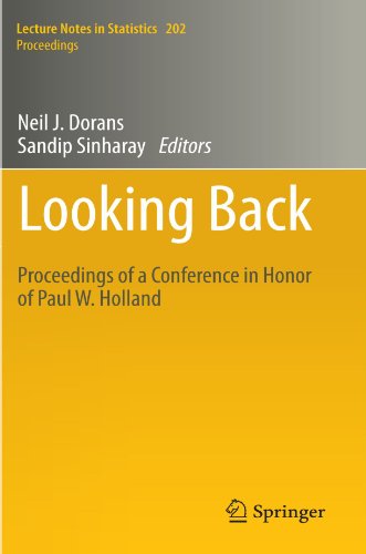 Looking Back Proceedings Of A Conference In Honor Of Paul W Holland 1st Edition Shelby J Haberman Auth