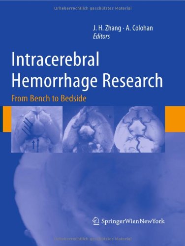 Intracerebral Hemorrhage Research From Bench To Bedside 1st Edition Qingyi Ma