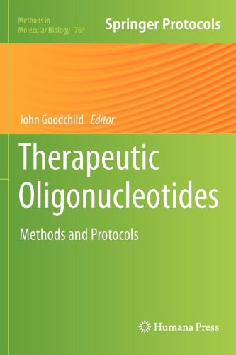 Therapeutic Oligonucleotides Methods And Protocols 1st Edition John Goodchild Auth