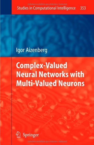 Complexvalued Neural Networks With Multivalued Neurons 1st Edition Igor Aizenberg Auth