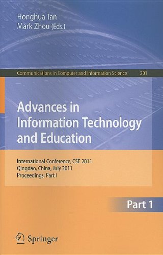 Advances In Information Technology And Education International Conference Cse 2011 Qingdao China July 910 2011 Proceedings Part I 1st Edition Hai Sun