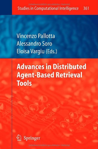 Advances In Distributed Agentbased Retrieval Tools 1st Edition Manuela Angioni