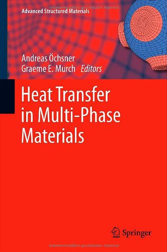 Heat Transfer In Multiphase Materials 1st Edition Helmut J Bhm
