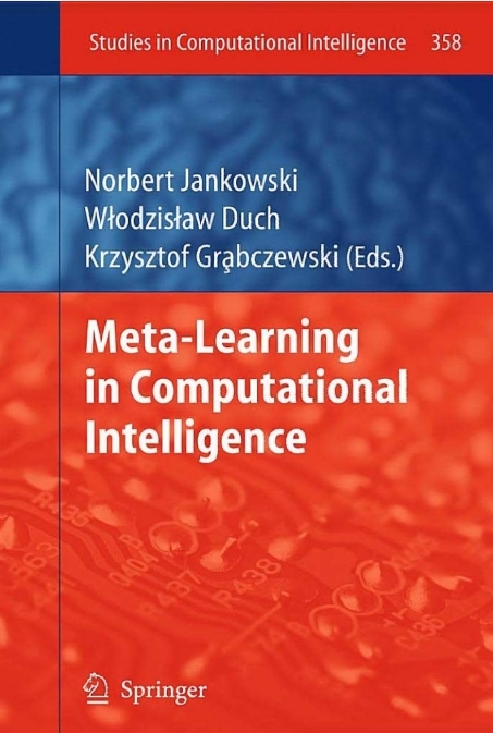 Metalearning In Computational Intelligence 1st Norbert Jankowski